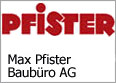 Max Pfister Baubüro AG